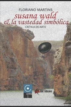 Paperback Susana Wald & La Vastedad Simbolica [Portuguese] Book