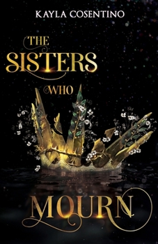 Paperback The Sisters Who Mourn Book