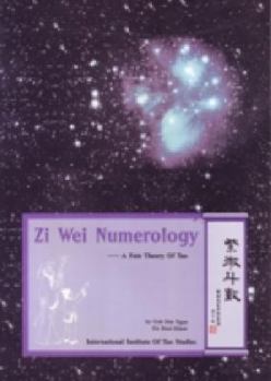 Zi Wei Numerology - A Fate Theory of Tao