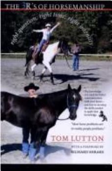 Paperback The 3R's of Horsemanship Book