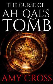 Paperback The Curse of Ah-Qal's Tomb Book