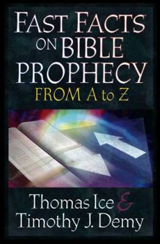 Paperback Fast Facts on Bible Prophecy from A to Z Book