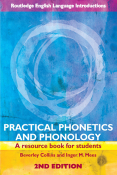 Paperback Practical Phonetics and Phonology: A Resource Book for Students, Vol. 2 Book
