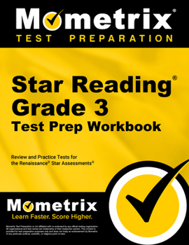 Paperback Star Reading Grade 3 Test Prep Workbook: Review and Practice Tests for the Renaissance Star Assessments Book