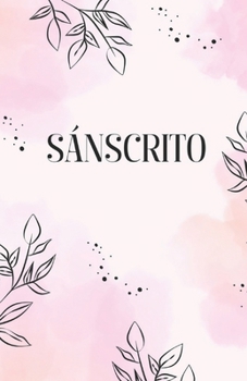 Sánscrito (Spanish Edition)