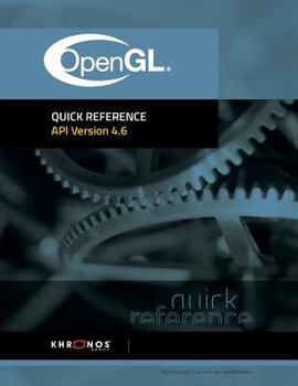 Paperback OpenGL 4.6 Reference Guide Book