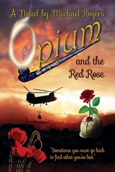 Paperback Opium and the Red Rose Book