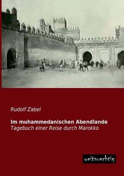Paperback Im Muhammedanischen Abendlande [German] Book
