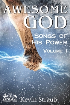 Paperback Awesome God Vol. 1: Songs of His Power Book