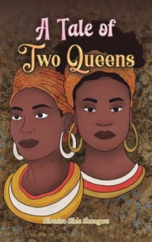 Hardcover A Tale of Two Queens Book