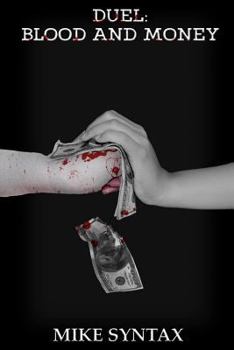 Paperback Duel: Blood and Money Book