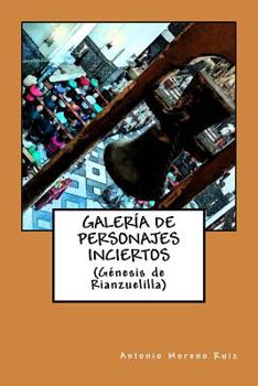 Paperback Galeria de personajes inciertos [Spanish] Book