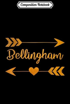 Paperback Composition Notebook: BELLINGHAM WA WASHINGTON Funny City Home USA Women Gift Journal/Notebook Blank Lined Ruled 6x9 100 Pages Book