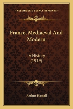 Paperback France, Mediaeval And Modern: A History (1919) Book