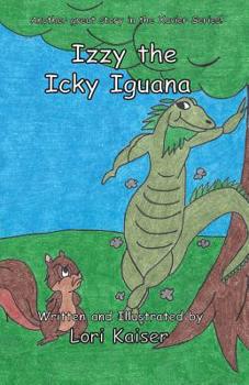 Paperback Izzy the Icky Iguana Book