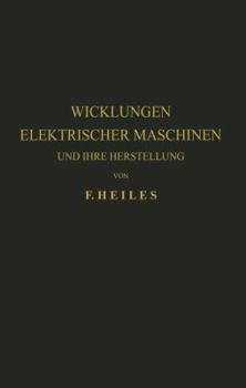 Paperback Wicklungen Elektrischer Maschinen Und Ihre Herstellung [German] Book