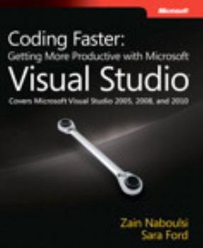 Paperback Coding Faster: Getting More Productive with Microsoft Visual Studio Book
