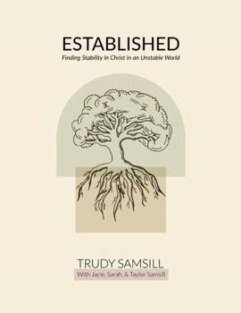 Paperback ESTABLISHED: Finding Stability in Christ in an Unstable World Book