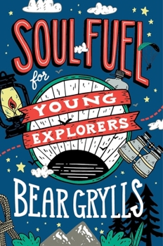 Hardcover Soul Fuel for Young Explorers Book