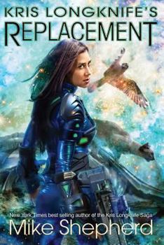 Kris Longknife's Replacement: Admiral Santiago on Alwa Station - Book #14.5 of the Kris Longknife