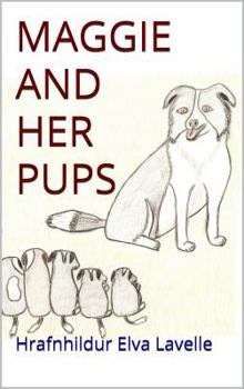 Paperback MAGGIE AND HER PUPS Book
