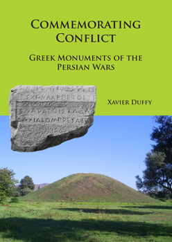 Paperback Commemorating Conflict: Greek Monuments of the Persian Wars Book