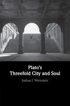 Paperback Plato's Threefold City and Soul Book