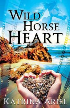 Paperback Wild Horse Heart: A Down-to-Earth Hollywood Romance Book