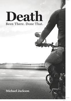 Paperback Death: Been There. Done That. Book