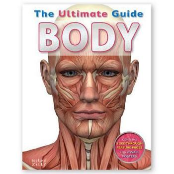 Hardcover The Ultimate Guide - Body: Contains 5 See-Through Fearures & 2 Wall Posters Book