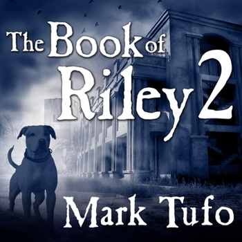 The Book of Riley 2 - Book #2 of the Book of Riley