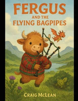 Fergus And The Flying Bagpipes