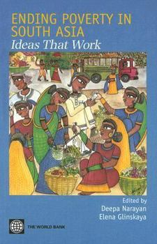 Paperback Ending Poverty in South Asia: Ideas That Work Book