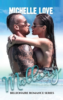 Hardcover Mallory: Billionaire Romance Series Book