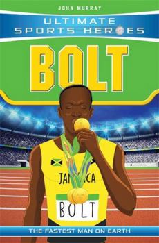 Paperback Bolt: The Fastest Man on Earth Book