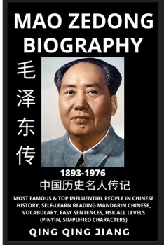 Mao Zedong Biography: Founder of Modern China, Famous Top Influential People in History, Self-Learn Reading Mandarin Chinese, Vocabulary, Easy ...