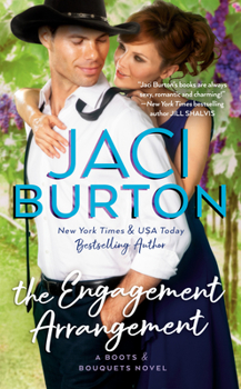 The Engagement Arrangement - Book #2 of the Boots and Bouquets