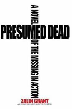 Paperback Presumed Dead: A Novel of the Missing in Action Book