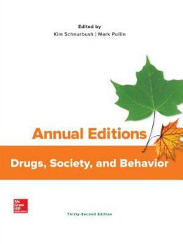 Paperback Annual Editions: Drugs, Society, and Behavior Book