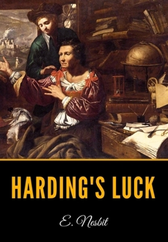 Harding's Luck - Book #2 of the House of Arden
