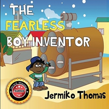 Paperback The Fearless Boy Inventor Book