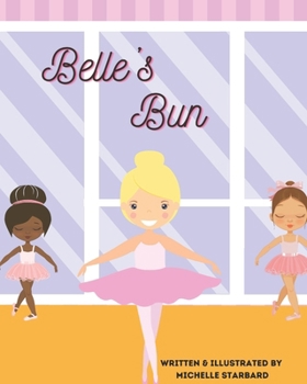 Paperback Belle's Bun Book