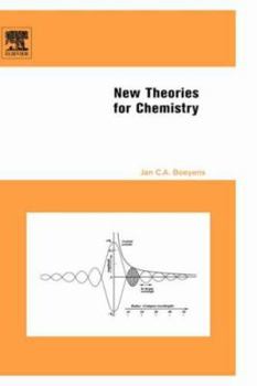 Hardcover New Theories for Chemistry Book