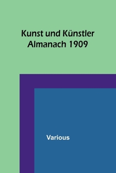 Paperback Kunst und Künstler Almanach 1909 [German] Book