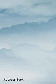 Paperback Address Book: For Contacts, Addresses, Phone, Email, Note, Emergency Contacts, Alphabetical Index with Clouds Book