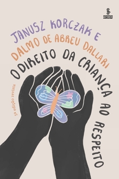 Paperback O direito da criança ao respeito [Portuguese] Book