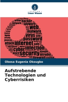 Aufstrebende Technologien und Cyberrisiken (German Edition)