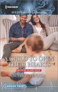Mass Market Paperback A Child to Open Their Hearts Book