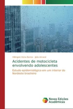 Paperback Acidentes de motocicleta envolvendo adolescentes [Portuguese] Book