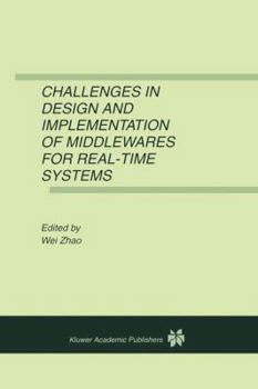 Paperback Challenges in Design and Implementation of Middlewares for Real-Time Systems Book